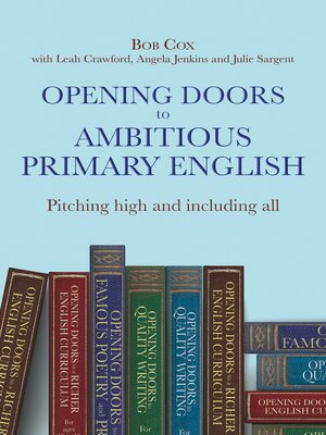 cover image of Opening Doors to Ambitious Primary English